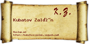 Kubatov Zalán névjegykártya